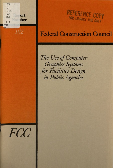 Cover:Use of Computer Graphics Systems for Facilities Design in Public Agencies