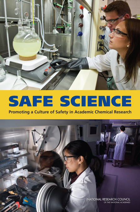 Cover:Safe Science: Promoting a Culture of Safety in Academic Chemical Research