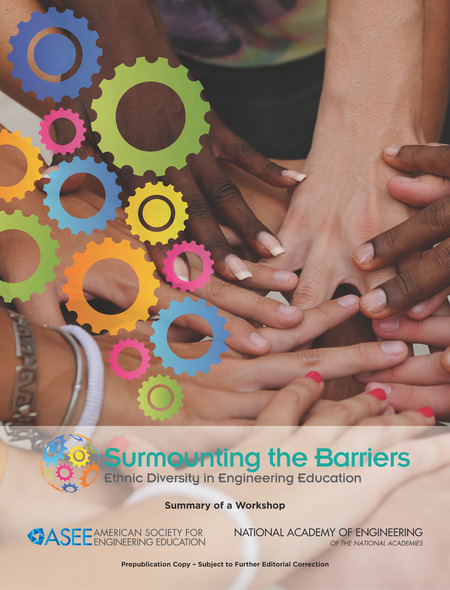 Cover:Surmounting the Barriers: Ethnic Diversity in Engineering Education: Summary of a Workshop