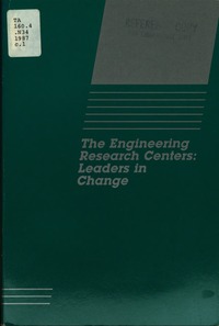 The Engineering Research Centers: Leaders in Change