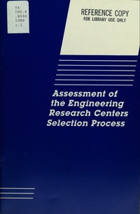 Assessment of the Engineering Research Centers' Selection Process