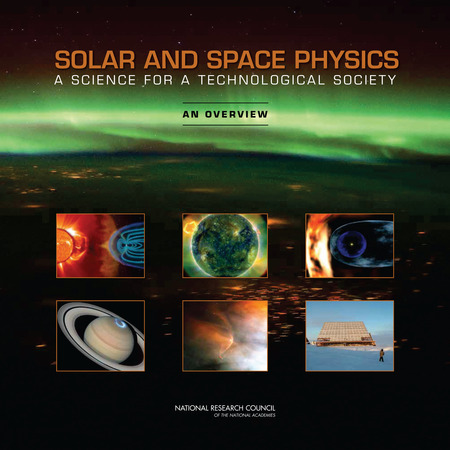 Cover:Solar and Space Physics: A Science for a Technological Society: An Overview