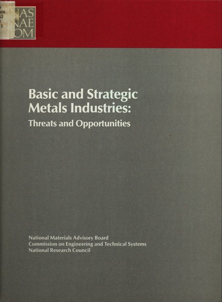 Basic and Strategic Metals Industries: Threats and Opportunities: Report
