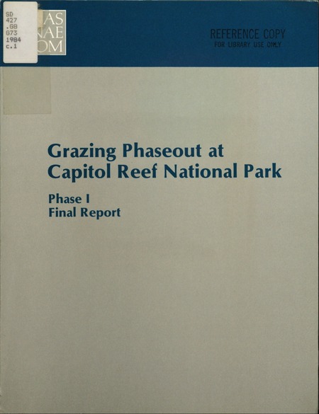 Grazing Phaseout at Capitol Reef National Park: Phase I: Final Report