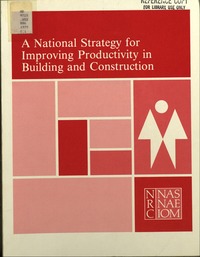 Cover Image: A National Strategy for Improving Productivity in Building and Construction