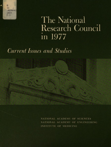 The National Research Council in 1977: Current Issues and Studies