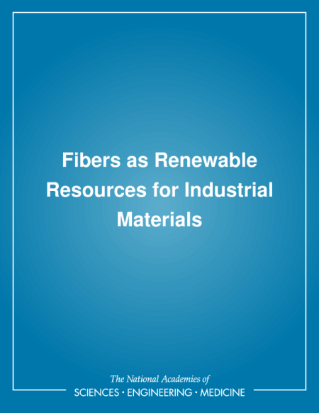 Fibers as Renewable Resources for Industrial Materials