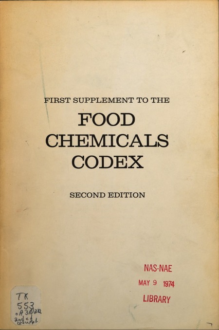 Food Chemicals Codex: First Supplement to the Second Edition