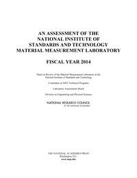 An Assessment of the National Institute of Standards and Technology Material Measurement Laboratory: Fiscal Year 2014