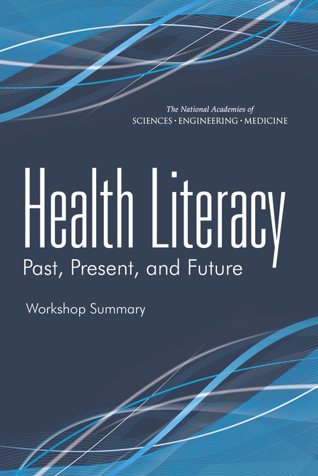 4 Use And Delivery Of Health Care Health Literacy Past Present