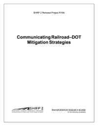 Communicating Railroad–DOT Mitigation Strategies