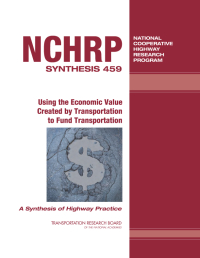 Using the Economic Value Created by Transportation to Fund Transportation