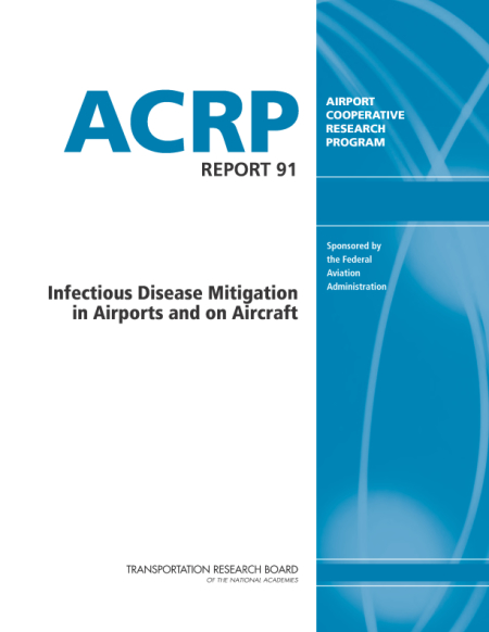 Infectious Disease Mitigation in Airports and on Aircraft