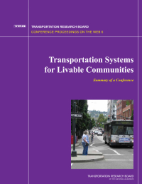 Transportation Systems for Livable Communities