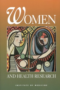 Women and Health Research: Ethical and Legal Issues of Including Women in Clinical Studies, Volume 1