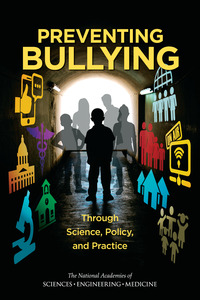 Cover Image: Preventing Bullying Through Science, Policy, and Practice