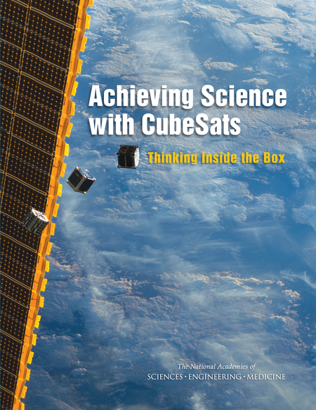 Front Matter Achieving Science With Cubesats Thinking Inside The Box The National Academies Press