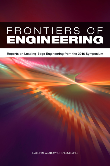 Frontiers of Engineering: Reports on Leading-Edge Engineering from the 2016 Symposium