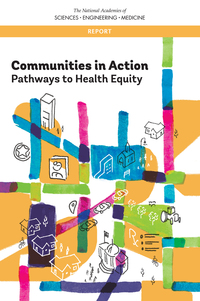 Communities in Action: Pathways to Health Equity
