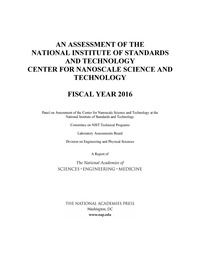 An Assessment of the National Institute of Standards and Technology Center for Nanoscale Science and Technology: Fiscal Year 2016