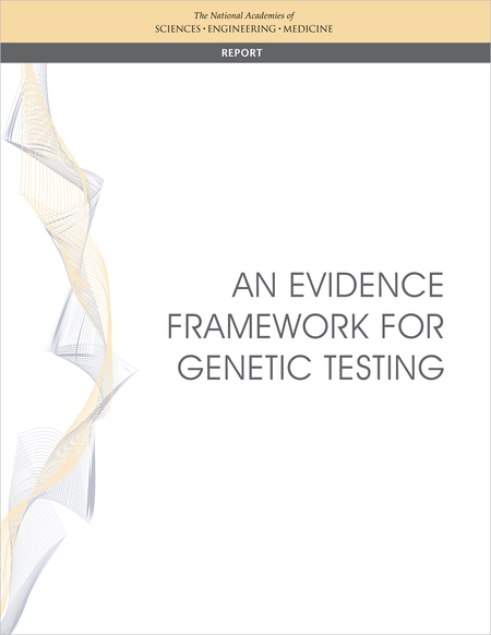 An Evidence Framework for Genetic Testing