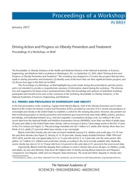Driving Action and Progress on Obesity Prevention and Treatment: Proceedings of a Workshop—in Brief