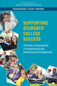 Supporting Students' College Success: The Role of Assessment of Intrapersonal and Interpersonal Competencies
