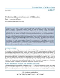 The Social and Behavioral Sciences in K-12 Education: Past, Present, and Future: Proceedings of a Workshop–in Brief