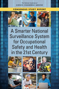 A Smarter National Surveillance System for Occupational Safety and Health in the 21st Century