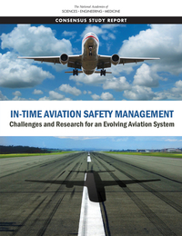 In-Time Aviation Safety Management: Challenges and Research for an Evolving Aviation System