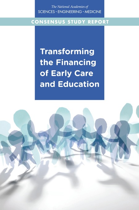 2 Landscape Of Early Care And Education Financing Transforming The Financing Of Early Care And Education The National Academies Press
