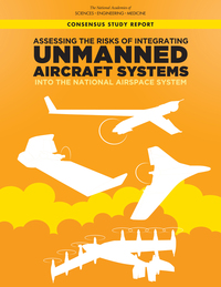 Assessing the Risks of Integrating Unmanned Aircraft Systems (UAS) into the National Airspace System
