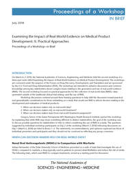 Examining the Impact of Real-World Evidence on Medical Product Development: II. Practical Approaches: Proceedings of a Workshop—in Brief