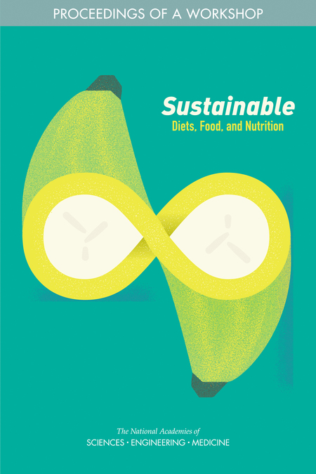 Cover:Sustainable Diets, Food, and Nutrition: Proceedings of a Workshop