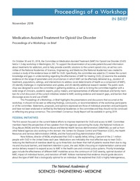 Medication-Assisted Treatment for Opioid Use Disorder: Proceedings of a Workshop–in Brief