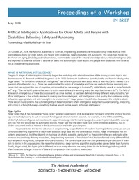 Artificial Intelligence Applications for Older Adults and People with Disabilities: Balancing Safety and Autonomy: Proceedings of a Workshop—in Brief