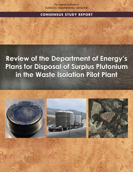 Review of the Department of Energy's Plans for Disposal of Surplus Plutonium in the Waste Isolation Pilot Plant