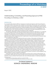 Understanding, Controlling, and Preventing Exposure to PFAS: Proceedings of a Workshop–in Brief