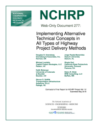 Implementing Alternative Technical Concepts in All Types of Highway Project Delivery Methods