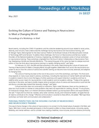 Evolving the Culture of Science and Training in Neuroscience to Meet a Changing World: Proceedings of a Workshop–in Brief
