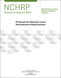 Protocols for Network-Level Macrotexture Measurement
