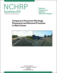 Temporary Pavement Markings Placement and Removal Practices in Work Zones