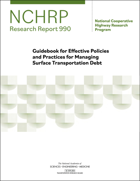 Guidebook for Effective Policies and Practices for Managing Surface Transportation Debt