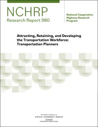 Attracting, Retaining, and Developing the Transportation Workforce: Transportation Planners