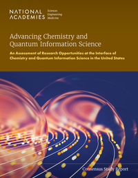 Advancing Chemistry and Quantum Information Science: An Assessment of Research Opportunities at the Interface of Chemistry and Quantum Information Science in the United States