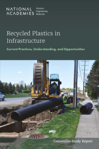 Recycled Plastics in Infrastructure: Current Practices, Understanding, and Opportunities