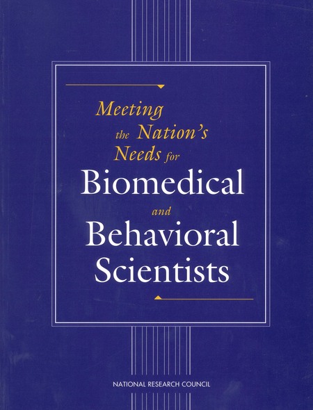 Cover:Meeting the Nation's Needs for Biomedical and Behavioral Scientists
