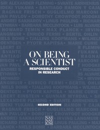 On Being a Scientist: Responsible Conduct in Research, Second Edition