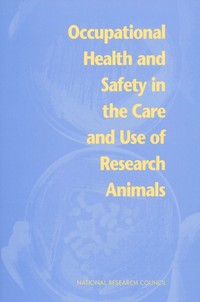 Cover Image: Occupational Health and Safety in the Care and Use of Research Animals
