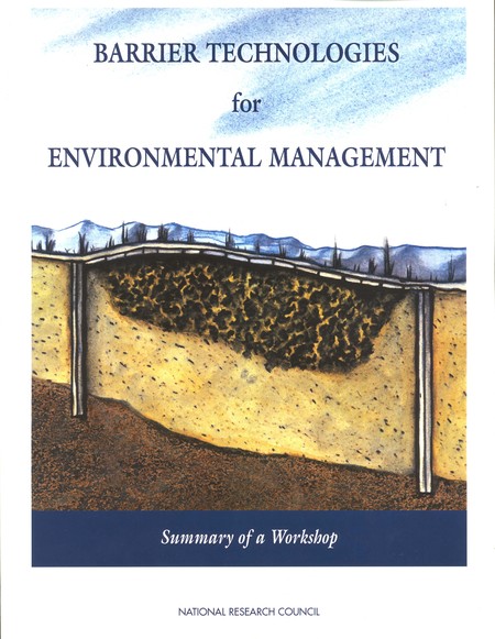 Cover:Barrier Technologies for Environmental Management: Summary of a Workshop